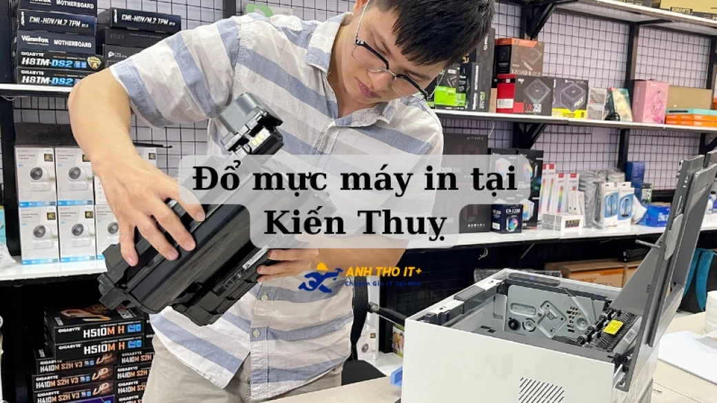 Đổ mực máy in tại Kiến Thuỵ