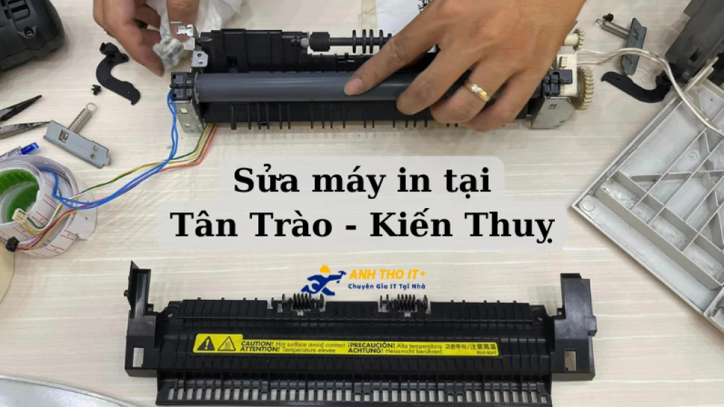 Sửa máy in tại Tân Trào - Kiến Thuỵ