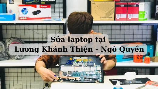 Sửa Laptop tại Lương Khánh Thiện