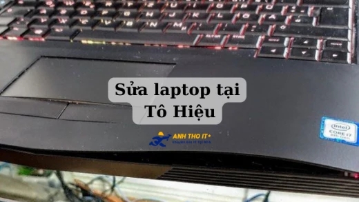 Sửa Laptop tại Tô Hiệu, Hải Phòng